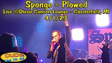 Sponge - Plowed - Live @ Diesel Concert Lounge - April 1, 2023