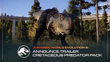 Jurassic World Evolution 2: Cretaceous Predator Pack | Announce Trailer