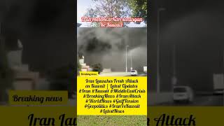 iran menyerang pangkalan udara milik Amerika di Kuwait #beritaviral #shortd #news #breakingnews
