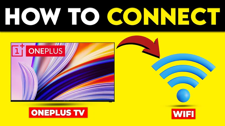How To Connect OnePlus TV To Wifi (How To Set Up And Access Wifi On OnePlus TV)