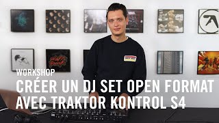 Traktor Kontrol S4 Mk3 Crée Un Dj Set Open Formatclub Avec Le Traktor S4 Mk3 Et Traktor Pro 3