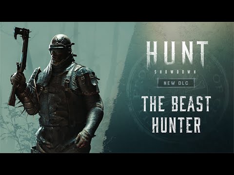 Hunt: Showdown: The Beast Hunter