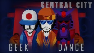 Central City - An Incredibox: Geek Dance Mix