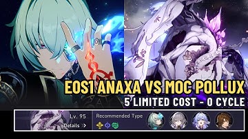 E0S1 Anaxa 0 Cycle Pollux - 3.2 MOC 12 [Honkai Star Rail]