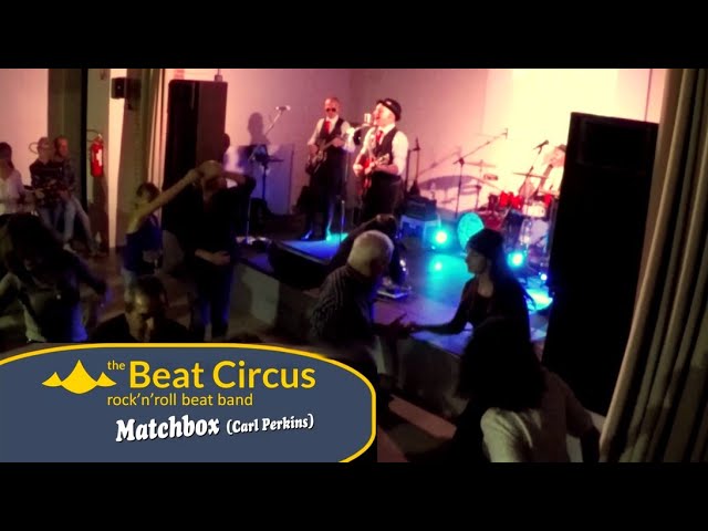 Matchbox - The Beat Circus Rock'n'Roll Beat Band - live