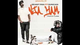 Beast ft Duncan- Nja Yam