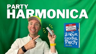 Party Harmonica: How to Use It