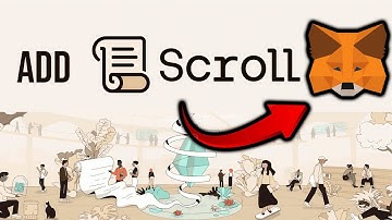 How to add Scroll blockchain to MetaMask wallet