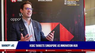 Details ABF: HSBC launches innovation banking in Singapore Guide