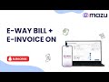 GSP Configuration in mazu (E Way Bill + E Invoice) | Setup Webtel or Pinnacle Now
