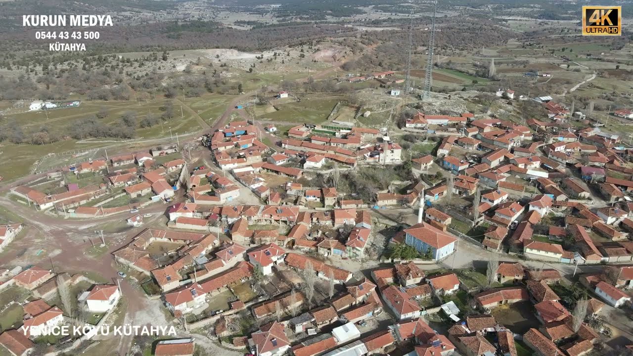 YENİCE KÖYÜ KÜTAHYA HAVADAN GÖRÜNÜM 4K