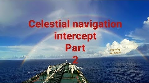celestial navigation intercept Persian language part 2