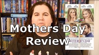 Mother's Day Review
