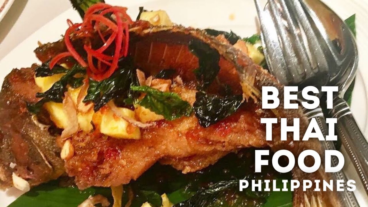 Best Thai Food in Manila | RESTAURANTS | PHILIPPINES TOURIST SPOTS