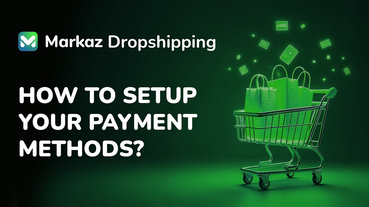 Set Up Cash on Delivery & Prepayment Methods | MARKAZ UAE DROPSHIPPING