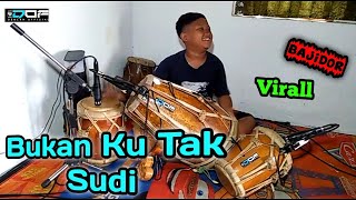 BUKAN KU TAK SUDI || iklim  || LAGU VIRAL ..COVER VERSI BAJIDOR