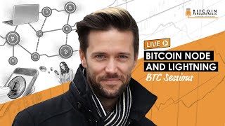 BTC046: Running a Node and Instant Bitcoin Settlement w/ BTC Sessions