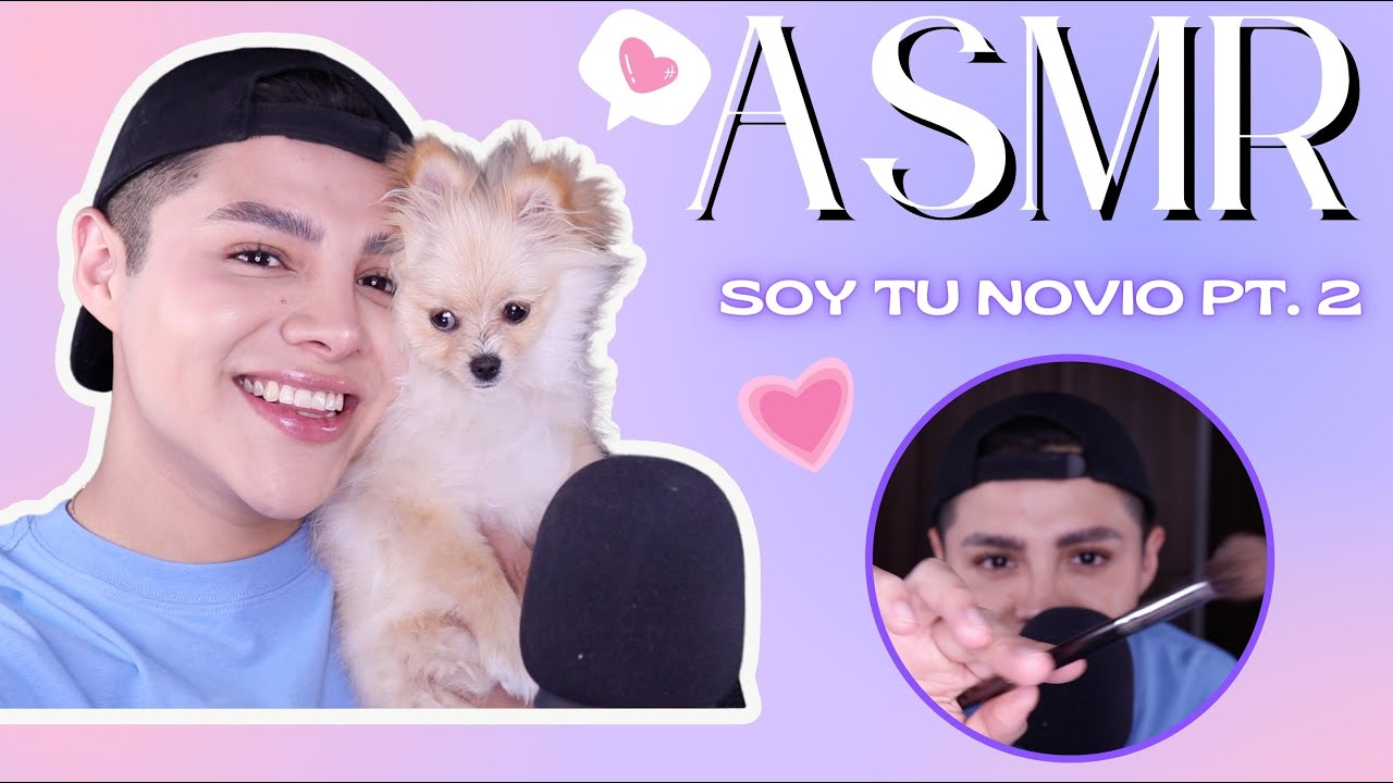 ASMR TU NOVIO TE MAQUILLA PT.2