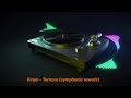 Kinyo - Tornero (Symphonic rework)