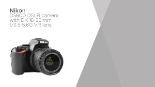 Nikon D5600 DSLR Camera with DX 18-55 mm f/3.5-5.6G VR Lens | Product Overview | Currys PC World screenshot 2