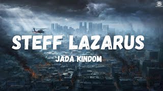 Famous Jada Kingdom-Steff Lazarus (Lyrics) Profile