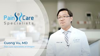 PAIN CARE SPECIALISTS OF OREGON - CUONG VU, MD