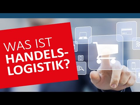 Was ist Handelslogistik?| Deutsch ⭐ Logistik-Lexikon mit Handelslogistik