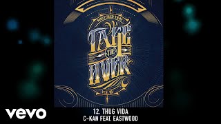 C-Kan - Thug Vida (Official Audio)