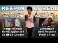 The New EFCC Chairman; Ngozi Becomes Leader of WTO; Zuma May Go To Jail? Zimbabwe Gets China Vaccine