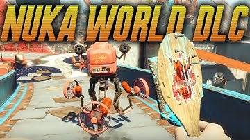 Fallout 4 Nuka World DLC GAMEPLAY Walkthrough - Exploration,New Weapons & More (Nuka World Gameplay)