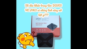 BỘ ĐIỀU KHIỂN TRUNG TÂM JAVIS HC