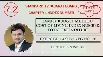7.2 | family budget method cost of living number|  total expenditure | gseb stat | class 12 stat |