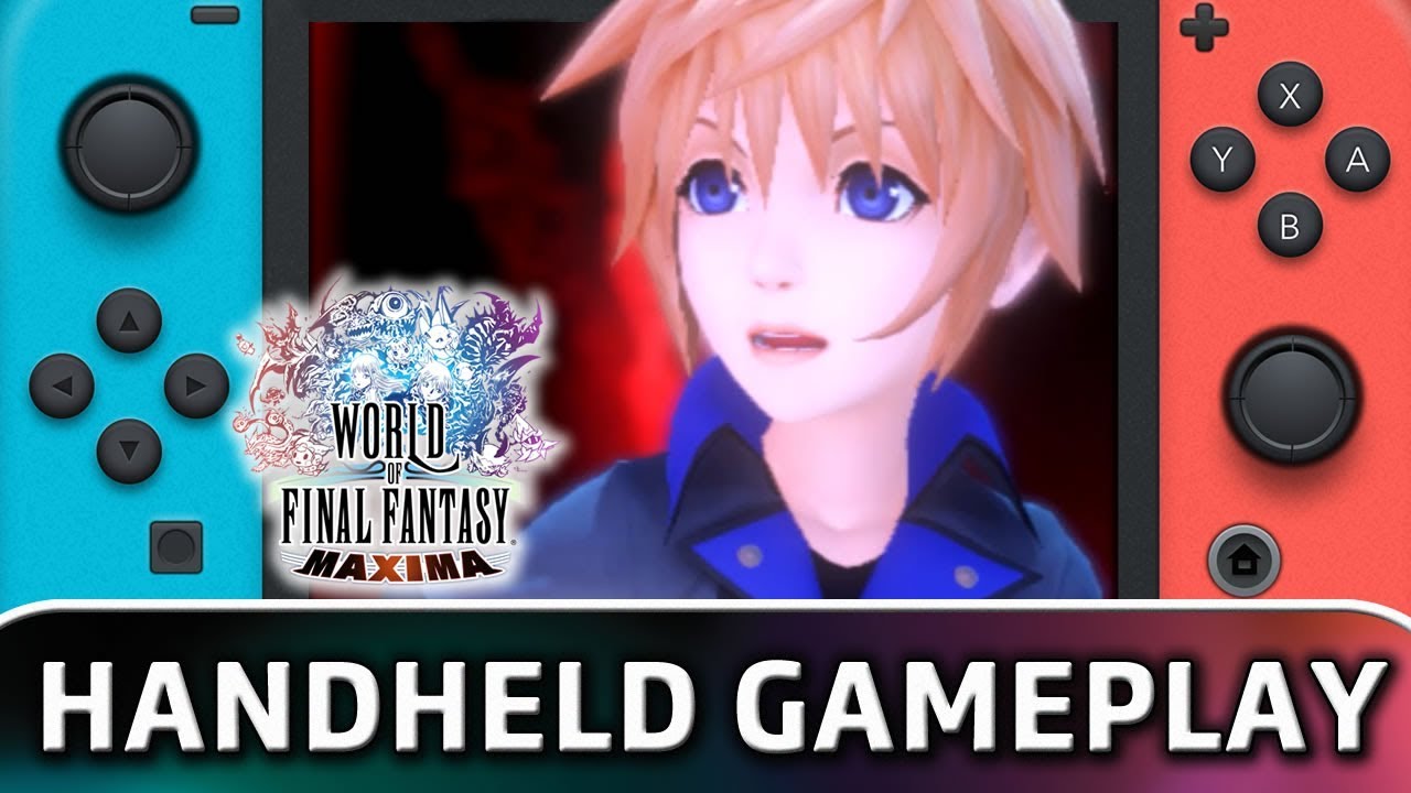 World of Final Fantasy Maxima | Handheld MODE Gameplay on Switch