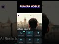 Editor for Creators - Filmora Mobile [Like CapCut]