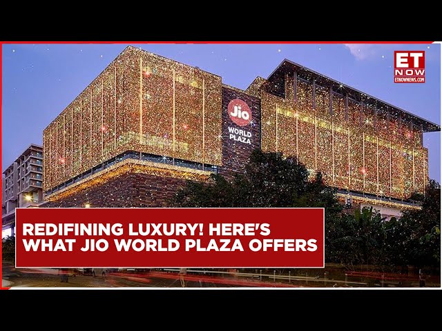 All you need to know about the luxurious Jio World Plaza - India Today