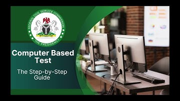 Computer-Based Test: The Step by step guide