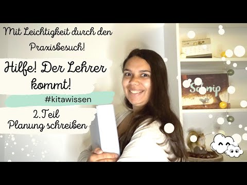 Planung schreiben! - Mit Leichtigkeit durch den Praxisbesuch! - 2. Teil | #kitawissen | Mamiwölkchen