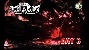Alpha Polaris: A Horror Adventure Game - Day 3 [HD]