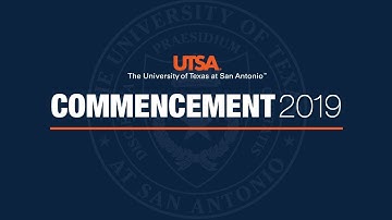 UTSA Spring 2019 Commencement Ceremony 2