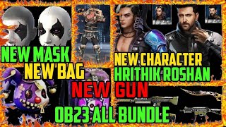Ob 23 update all upcoming bundles and gun skin fill details | new character hrithik roshan or jay |