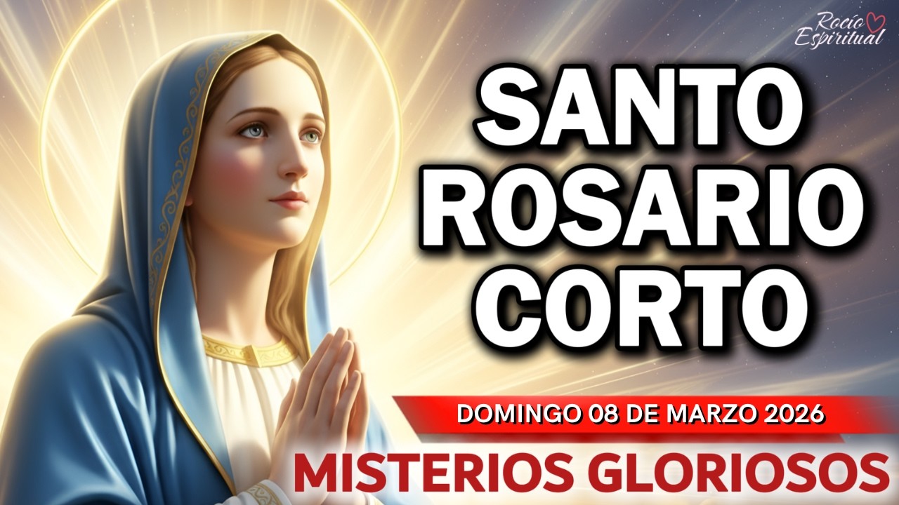 📿 Santo Rosario de Hoy 08 de Marzo | Misterios Gloriosos | Virgen María