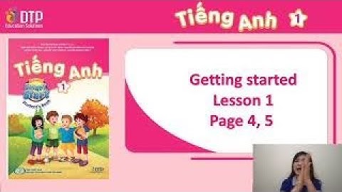 I learn smart start grade 1| getting started Lesson 1 page 4&5 | tiết dạy demo #Ilearnsmartstart1