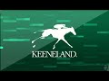 Keeneland Live Feed