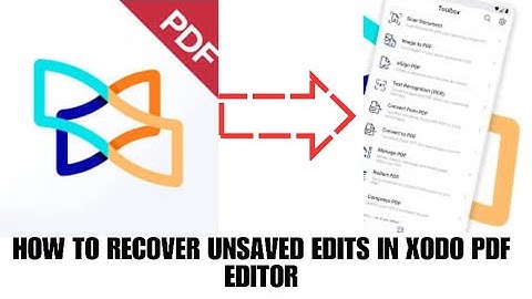 HOW TO RECOVER UNSAVED EDITS IN XODO PDF EDITOR