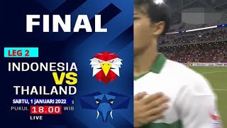 🔴 THAILAND VS INDONESIA   LEG 2 FINAL PIALA AFF 2021