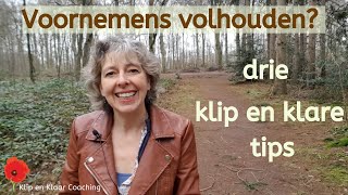 Drie Klip-En-Klare Tips Om Je Goede Voornemen Dit Jaar Echt Vol Te Houden