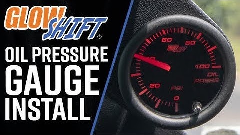Installation | GlowShift 7 Color Series Oil Pressure Gauge for Cars and Trucks
