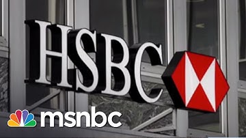 HSBC Helped Criminals Avoid Taxes | Morning Joe | MSNBC