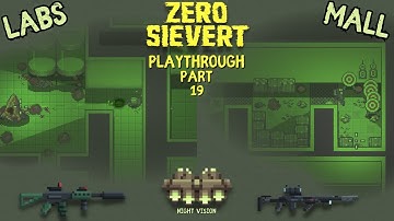 LABS & KIBBA - Blind ZERO Sievert Playthrough/Gameplay Part 19(Hunter Difficulty)