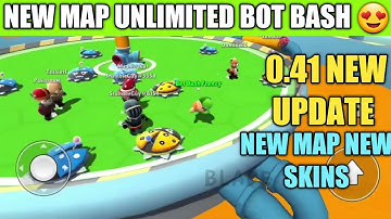 NEW MAP NEW SKINS 0.41 NEW UPDATE. UNLIMITED BOT BASH😍#LIVE